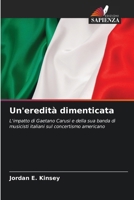 Un'eredità dimenticata (Italian Edition) 6208066255 Book Cover