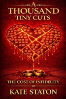 A Thousand Tiny Cuts: On the Far Side of Grace B0GYG5569K Book Cover