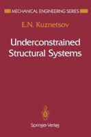 Underconstrained Structural Systems 1461278260 Book Cover