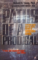 Paths of a Prodigal: Exploring the Deeper Regions of Spiritual Living 0943914817 Book Cover