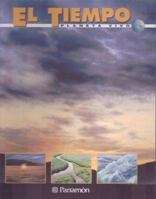 El Tiempo / the Weather (Coleccion) 843421945X Book Cover