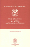 Beyond Empiricism on Criterea for Educational Research (Studia Paedagogica) 9058673251 Book Cover