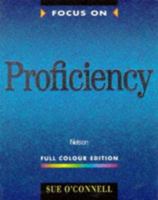 Focus on Proficiency: Full Colour Edition (CPE) 0175569819 Book Cover