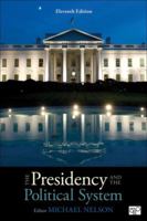 The Presidency and the Political System 1544317298 Book Cover