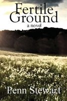 Fertile Ground 0578632853 Book Cover