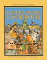 University Of California Coffee House Cookbook 0757563961 Book Cover