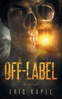 Off-Label 1791721427 Book Cover