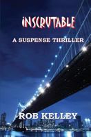 Inscrutable 1505208025 Book Cover