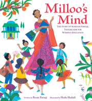 Milloo's Mind: The Story of Maryam Faruqi, Trailblazer for Women's Education 0063056615 Book Cover