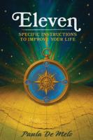 Eleven: Specific instructions to improve your life 1764506332 Book Cover
