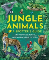 Jungle Animals: A Spotter's Guide 1681887665 Book Cover