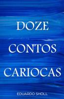 Doze Contos Cariocas 6590065004 Book Cover