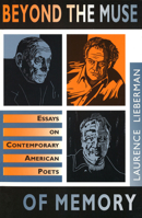 Beyond the Muse of Memory: Essays on Contemporary American Poets 0826210473 Book Cover