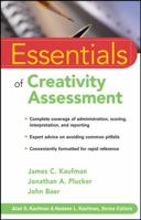 Essentials of Creativity Assessment (Essentials of Psychological Assessment) 0470137428 Book Cover