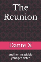 The Reunion: and her insatiable younger sister B0DPGBMQQ1 Book Cover