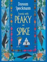 Travels with Peaky and Spike: Doreen Speckmann's Quilting Adventures 1571200762 Book Cover