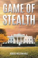 Game of Stealth 1641518960 Book Cover