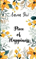 Piece of Happiness 1807158985 Book Cover