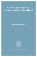 Steigende Sozialabgaben - Eine Zwangslaufige Entwicklung? 3428047265 Book Cover