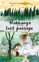 Nabhanya and The Lost Passage 9356218455 Book Cover