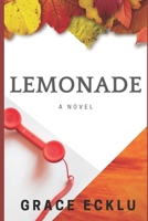 Lemonade: A novel 9988549954 Book Cover