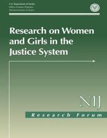 Research on Women and Girls in the Justice System 1494225972 Book Cover