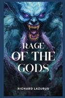 Rage of the Gods: A Novelette of the Triark B0GLNBRLTD Book Cover