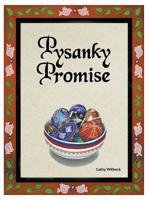 Pysanky Promise 1732262608 Book Cover