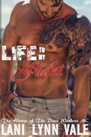 Life To My Flight 1508437033 Book Cover