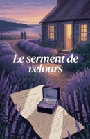 Le serment de velours (French Edition) B0FRVK4P44 Book Cover