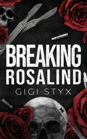 Breaking Rosalind 1965738052 Book Cover