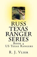 Russ Texas Ranger Series: Us Texas Rangers 153911774X Book Cover