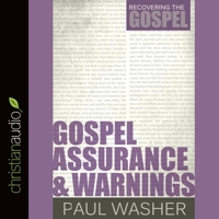Gospel Assurance and Warnings B08XH2JM14 Book Cover