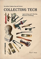 Collecting Tech: Appreciating and Collecting Historical Technology 1931626308 Book Cover