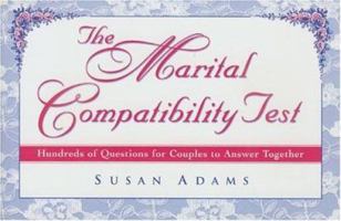 The Marital Compatibility Test: Hundreds of Questions for Couples to Answer Together 1886039461 Book Cover