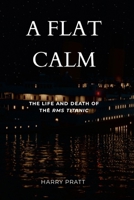 A Flat Calm 1312749512 Book Cover
