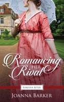 Romancing Her Rival B08DSTHN6T Book Cover