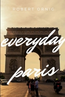 Everyday Paris 0359883052 Book Cover