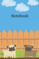 Notebook: Cute Pugs on a Bright Day 1796929212 Book Cover