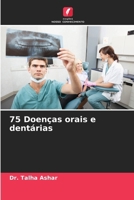 75 Doenças orais e dentárias 6207796845 Book Cover