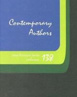 Contemporary Authors New Revision Series, Volume 138 0787678929 Book Cover