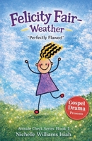 Felicity Fair - Weather: "Perfectly Flawed" (Attitude Check) B0GP34YXSC Book Cover