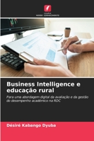 Business Intelligence e educação rural (Portuguese Edition) 6209389252 Book Cover