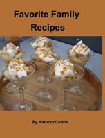 Favorite Family Recipes 1389750043 Book Cover