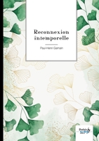 Reconnexion intemporelle 2381533176 Book Cover