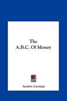 The ABC of Money 1944529357 Book Cover