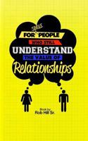 For Single People Who Still Understand The Value of Relationships 0965369676 Book Cover