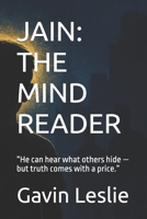 JAIN: THE MIND READER B0FR8RDGF4 Book Cover
