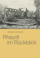 Rheydt im Rückblick 3750475008 Book Cover
