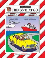 Things That Go Thematic Unit 1576901114 Book Cover
